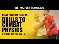 Drills to Combat Physics in Pekiti Tirsia Kali | GTS Leo T. Gaje Jr. | Filipino Martial Arts