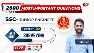 Surveying (Lec-02) 2500 Most Important Questions for SSC JE Exam Series Civil Branch | Live free