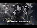 Alaghe Emad Talebzadeh Live In Concert علاقه عماد طالب زاده