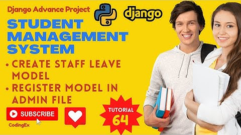 Create Staff Leave Model | Django Projects | Django Tutorial In Hindi | Python Django Project