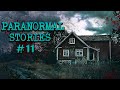 (3) Creepy Stories Submitted by Subscribers | Paranormal Stories #11