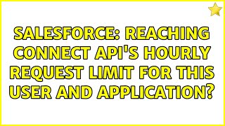 Salesforce: Reaching Connect API's hourly request limit for this user and application?