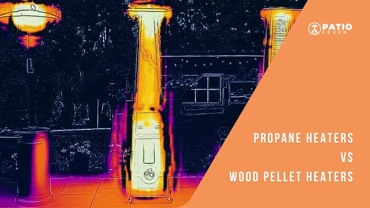 Propane Patio Heaters VS Wood Pellet Patio Heaters YouTube