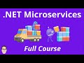 Net microservices  full course for beginners