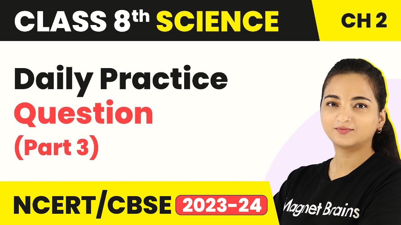 Microorganisms - Daily Practice Question (Part 3) | Class 8 Science Chapter 2 | CBSE 2024-25