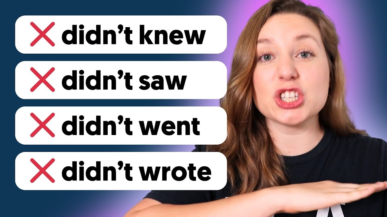 Common Grammar Mistake Incorrect Use of Past Tense Verbs YouTube Common Grammar Mistake Incorrect Use of Past Tense Verbs YouTube