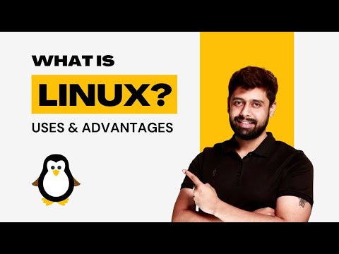 What is linux? Uses and advantages