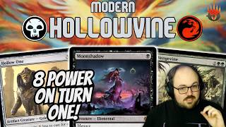 8 Power on THE FIRST TURN!! | Hollowvine | MTG Modern Gameplay