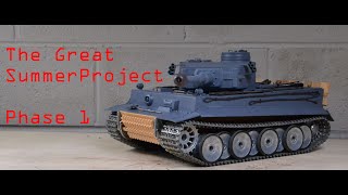 1/16th Scale R/C Tiger 1 Upgrade Project- Phase 1