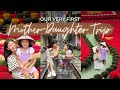 Mother daughter trip to vietnam  camille prats yambao