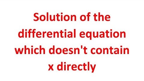 Solution of the differential equation which doesn