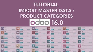 [TUTORIAL ODOO 16] Import Master Data : Product Categories
