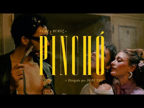 FEMI - PINCHÓ (Video Oficial)