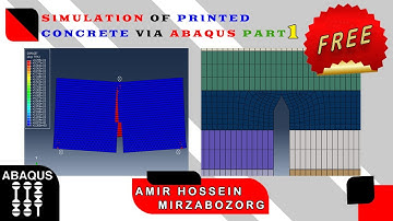 Simulation of the Printed Concrete via Abaqus Part 1