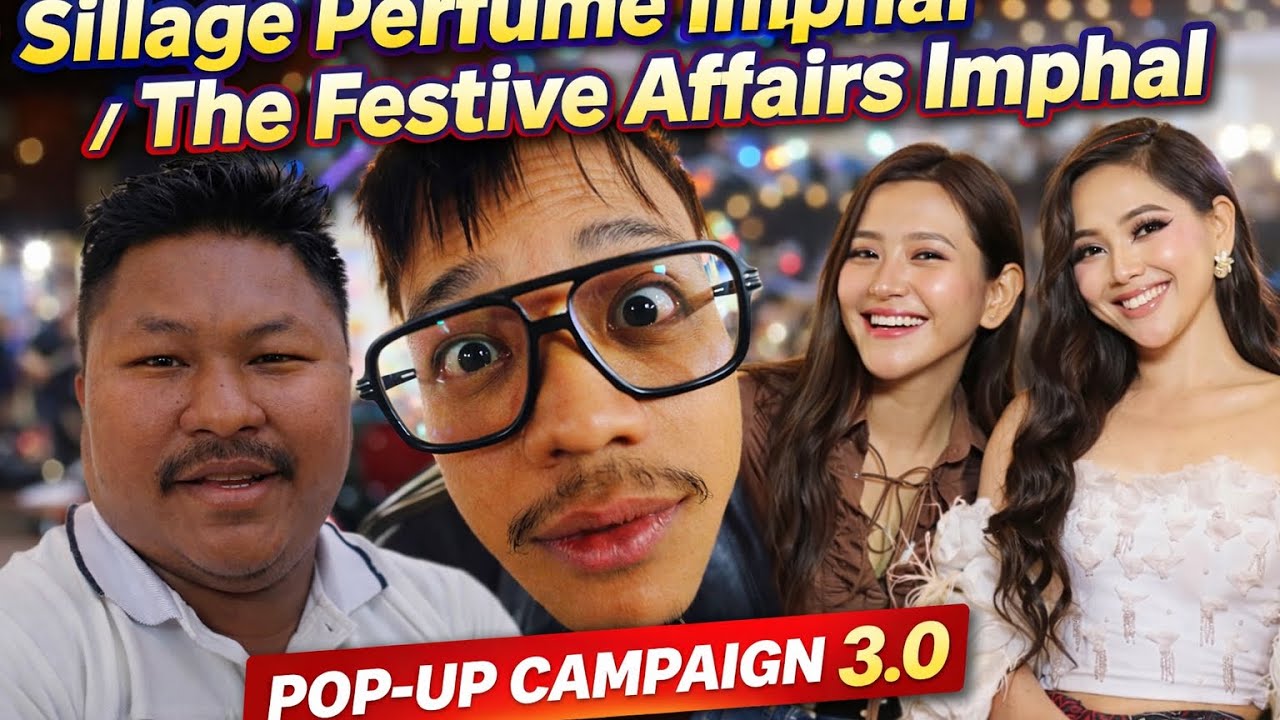 The Festive Affairs Imphal Pop-Up Campaign 3.0 ​@YouTubeCreatorsIndia 