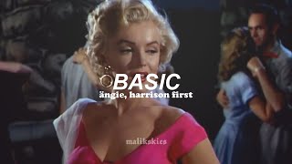 Ängie, Harrison First - Basic [Multifemale] (Traducida al español)