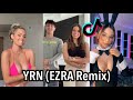 YRN (Ezra Remix) The Vivi Trend TikTok Dance Challenge Compilation