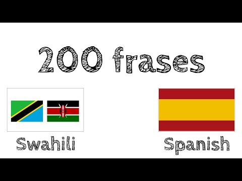 200 frases - Suajili - Español