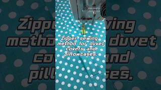 Zipper sewing method for duvet covers and pillowcases.