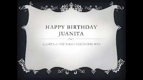 Happy Birthday Juanita