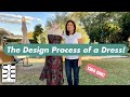 The Design Process of a Dress!