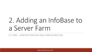 02 Add infobase to Server Farm | Administration and Configuration