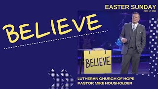 4.17.2022 Sun.9:00 am | Easter Services: Are You Ready for a Miracle! | Mike Housholder