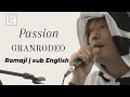 Passion | GR | Romaji | sub English (牛歩 Ver.)