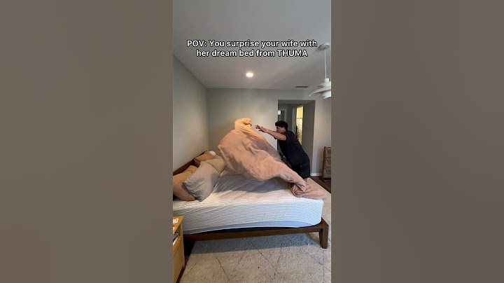 POV: You surprise your wife with her dream bed