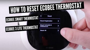 How To Reset Ecobee Smart Thermostat