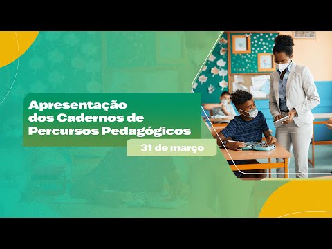 #Live | Apresentação dos Cadernos de Percursos Pedagógicos