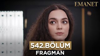 Emanet 542. Bölüm Fragmanı (17 Nisan Pazartesi) #emanet #legacy