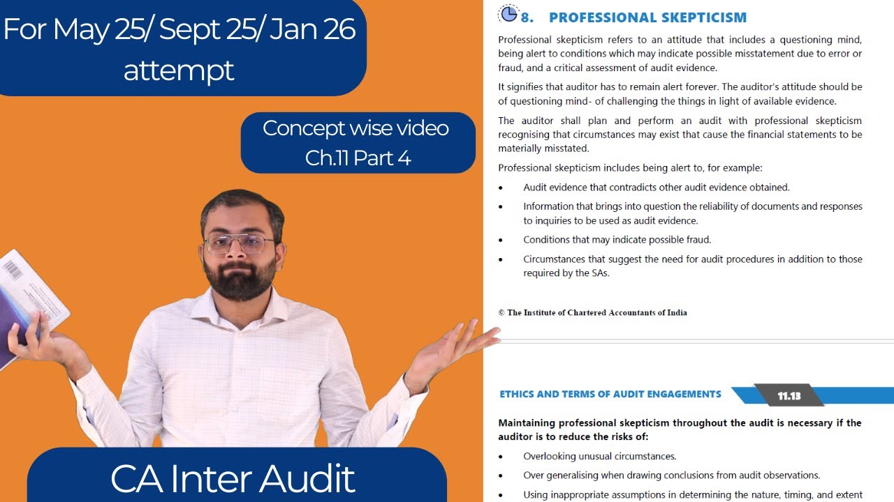 Professional Skepticism | CA Inter Audit Ch. 11 Part 4 | For May 25/ Sept 25/ Jan 26 attempt