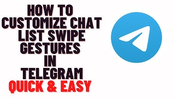 How to customize chat list swipe gestures in Telegram