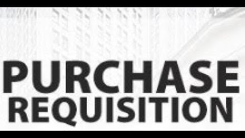 How to Create Purchase Requisition or Indent in SAP