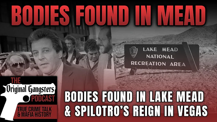 Return of the Dead: Lake Mead and Tony Spilotro