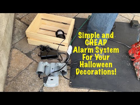 Alarm System for your Halloween Decorations