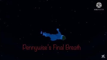 PENNYWISE IT VS BALDI’S BASICS CHALLENGE 7 Fanmade (Pennywise’s Final Breath)