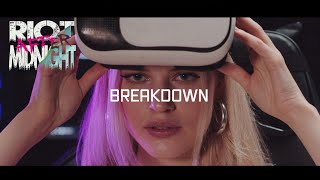 Riot After Midnight - Breakdown