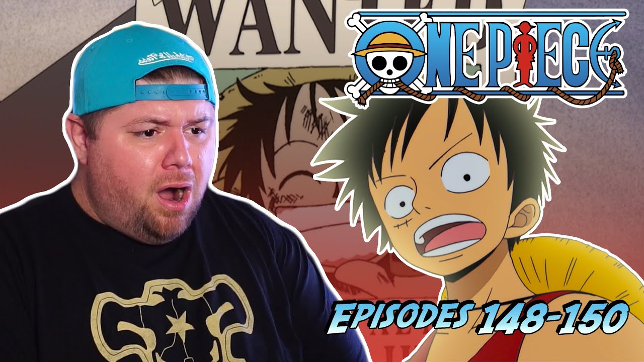 The 100 000 000 Man One Piece Reaction Episode 148 149 150 Youtube