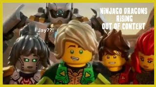 Ninjago Dragons Rising 🦖⛩️ - Out Of Context 