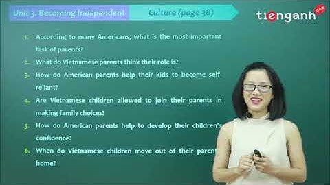 Tiếng anh lớp11 - Unit 3: Becoming Independent - Communication and Culture