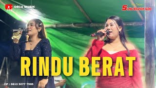Rindu Berat  Desy Ft Yanti  Siling Berangin  dangdut