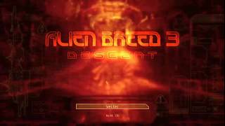 Alien Breed 3: Descent #03