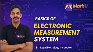 Basics of Electronic Measurement System | Legal Metrology Inspector | Kerala PSC Engineering Topics