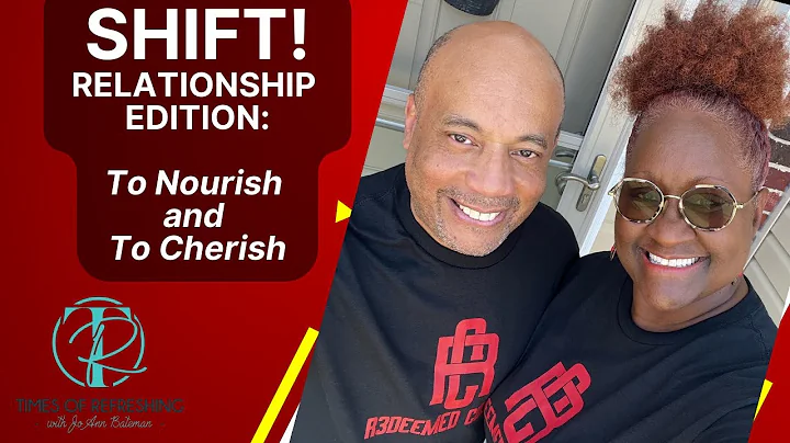 SHIFT! Relationship Edition - To Nourish and To Ch...
