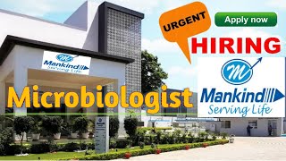 Mankind Pharma Jobs | Mankind Pharma is looking for Microbiologist | Microbiologist Job | Pharma Job