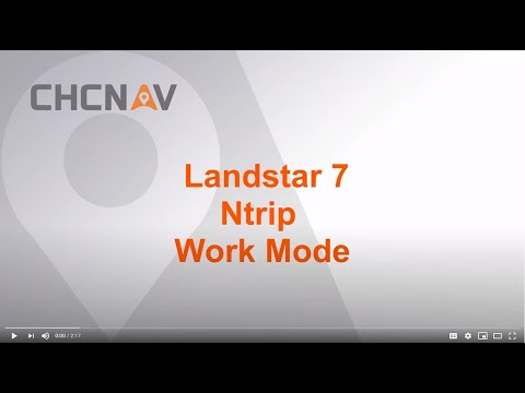 CHCNAV | LandStar7:  How to create a NTRIP connection to RTK Networks