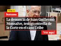 🔴 El Expediente de Uribe: Audios de Juan Guillermo Monsalve, testigo estrella de la Corte | Vicky