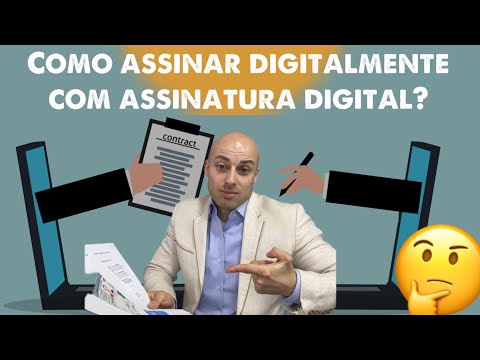 COMO ASSINAR DOCUMENTO DIGITALMENTE COM VALIDADE JURÍDICA VIA CERTIFICADO DIGITAL | Vídeo #2